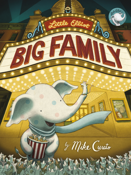 Title details for Little Elliot, Big Family by Mike Curato - Wait list